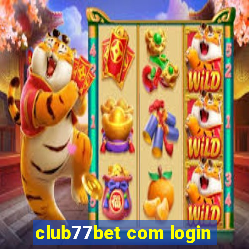 club77bet com login